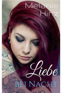 Liebe bei Nacht