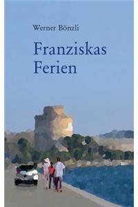 Franziskas Ferien