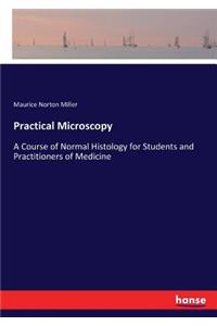 Practical Microscopy
