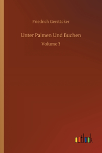Unter Palmen Und Buchen