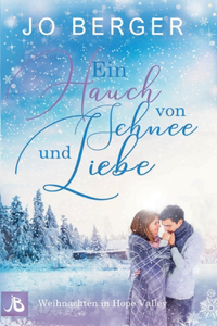 Ein Hauch von Schnee und Liebe