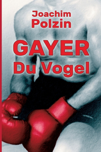 Gayer du Vogel