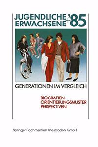 Jugendliche + Erwachsene '85 Generationen Im Vergleich