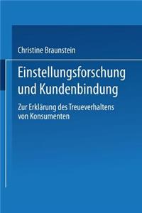 Einstellungsforschung Und Kundenbindung
