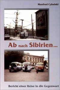 Ab nach Sibirien