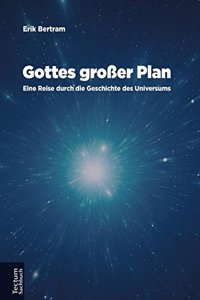 Gottes Grosser Plan