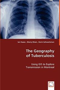 Geography of Tuberculosis