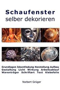 Schaufenster selber dekorieren