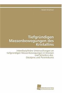 Tiefgrundigen Massenbewegungen Des Kristallins