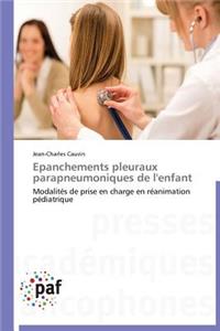 Epanchements Pleuraux Parapneumoniques de l'Enfant