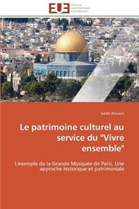 Le Patrimoine Culturel Au Service Du 