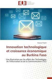 Innovation Technologique Et Croissance �conomique Au Burkina Faso