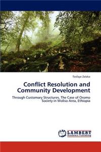 Conflict Resolution and Community Development