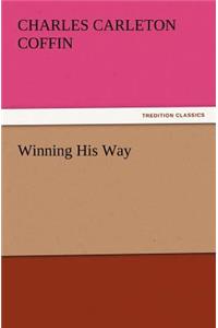 Winning His Way