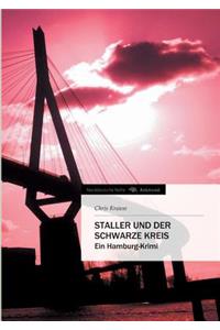 Staller und der Schwarze Kreis
