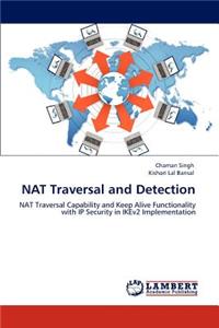 NAT Traversal and Detection