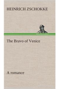 Bravo of Venice a romance