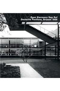 Egon Eiermann/Sep Ruf German Pavilions, Brussel 1958