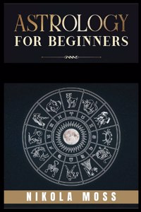 Astrology for Beginners