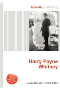 Harry Payne Whitney