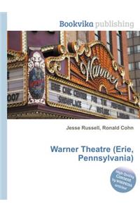 Warner Theatre (Erie, Pennsylvania)