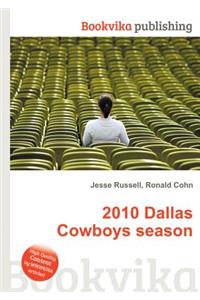 2010 Dallas Cowboys Season