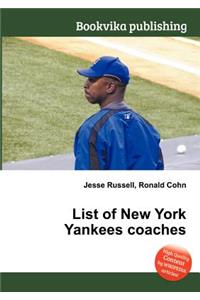 List of New York Yankees Coaches
