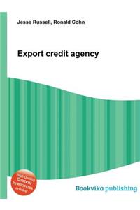 Export Credit Agency