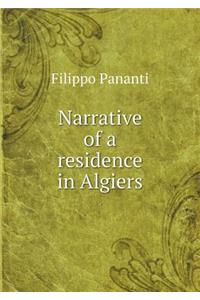 Narrative of a Residence in Algiers