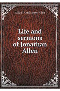 Life and Sermons of Jonathan Allen
