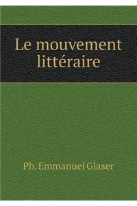 Le Mouvement Littéraire