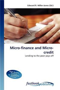 Micro-Finance and Micro-Credit