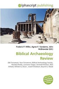 Biblical Archaeology Review