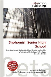 Snohomish Senior High School