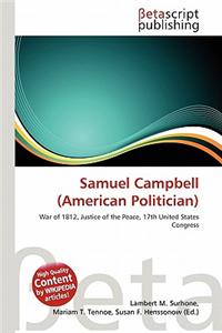 Samuel Campbell (American Politician)