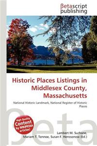 Historic Places Listings in Middlesex County, Massachusetts