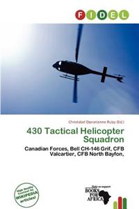 430 Tactical Helicopter Squadron