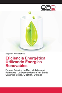 Eficiencia Energética Utilizando Energías Renovables