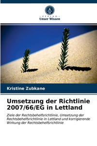 Umsetzung der Richtlinie 2007/66/EG in Lettland