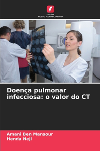 Doença pulmonar infecciosa