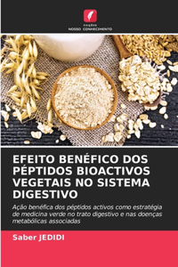 Efeito Benéfico DOS Péptidos Bioactivos Vegetais No Sistema Digestivo