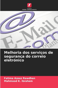 Melhoria dos serviços de segurança do correio eletrónico