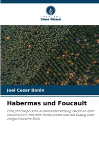 Habermas und Foucault