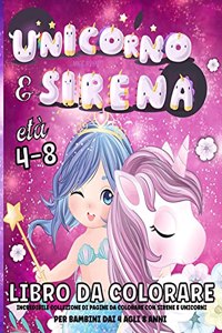 Unicorno E Sirena Libro Da Colorare