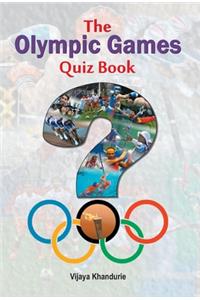 The Olympic Games Quiz Book