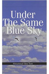 Under the Same Blue Sky