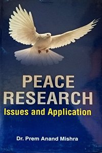 Peace Research: Issues and Application