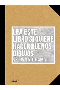 Lea Este Libro Si Quiere Hacer Buenos Dibujos