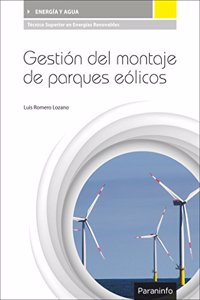 Gestion del montaje de parques eolicos