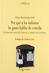 Por Que A los Italianos Les Gusta Hablar de Comida